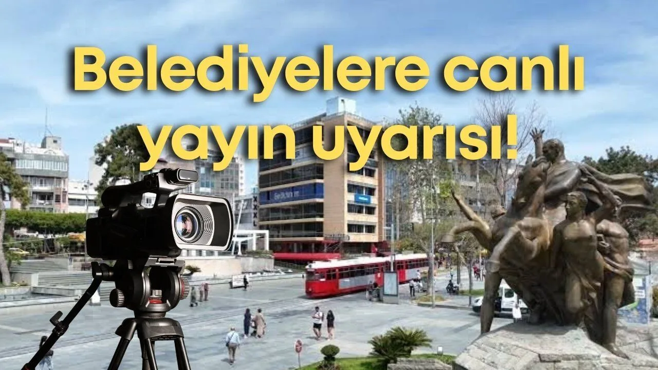 Belediyelere Canlı Yayın Uyarısı: Kişisel Veriler Tehdit Altında!