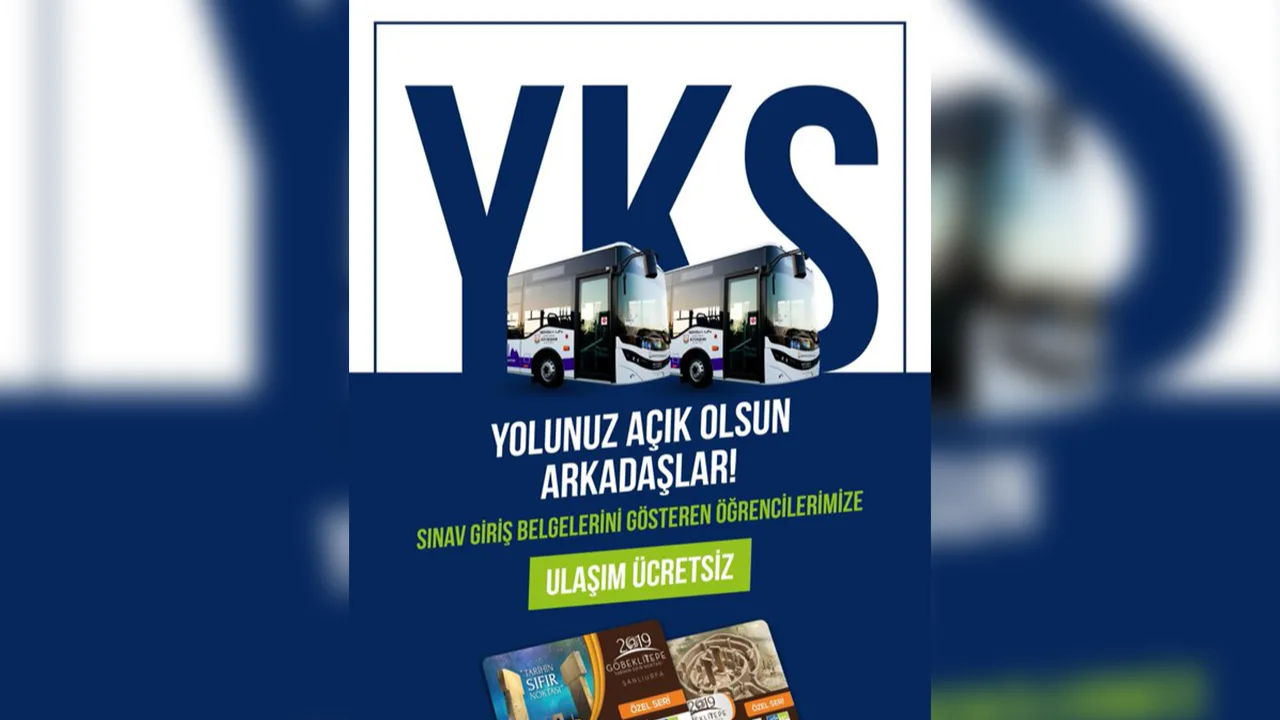 Şanlıurfa'da YKS Sınavı İçin Toplu Taşıma Ücretsiz Olacak!